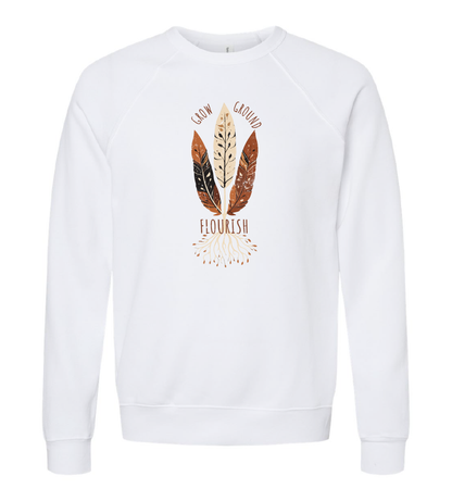 Grow, Ground, Flourish Crewneck