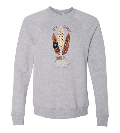 Grow, Ground, Flourish Crewneck