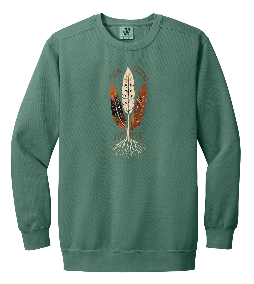 Grow, Ground, Flourish Crewneck
