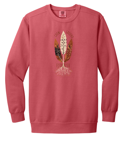 Grow, Ground, Flourish Crewneck