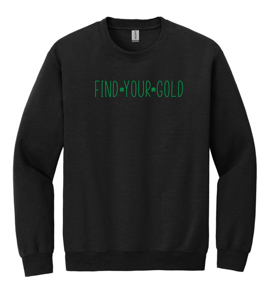 Find Your Gold Crewneck